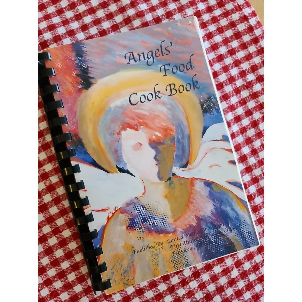 ANGELS' FOOD Cookbook Pensacola‎ Hometown Spiral 1st United Methodist Church
